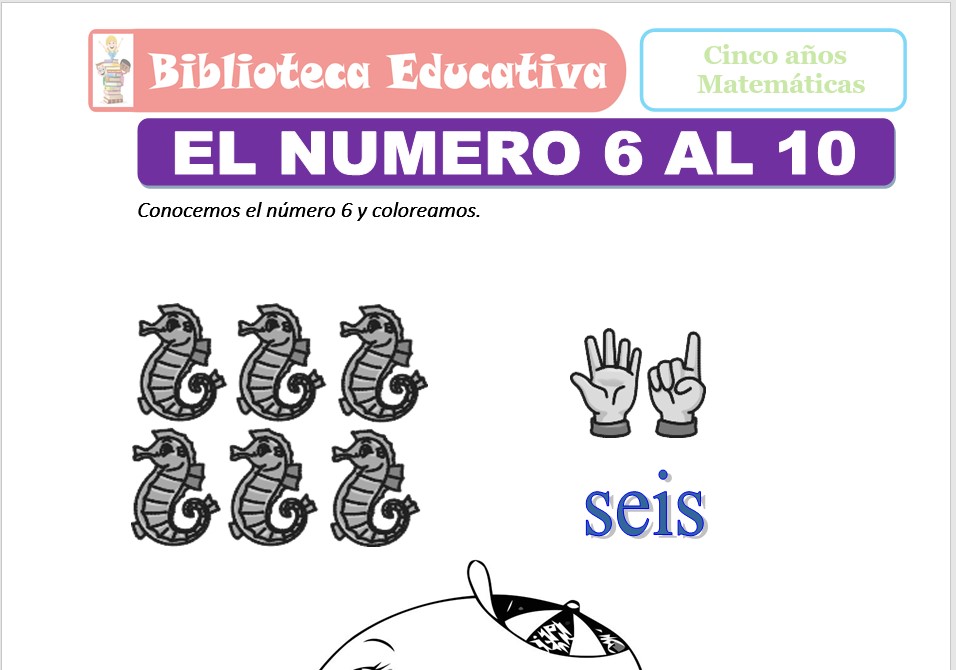 Modelo de la Ficha de El número 6 al 10 para niños de nivel inicial