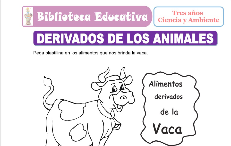Modelo de la Ficha de Derivados de los Animales para niños de nivel inicial