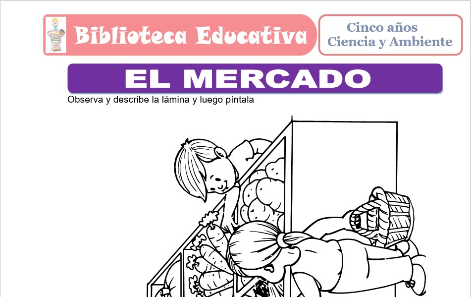 Modelo de la Ficha de El Mercado para niños de nivel inicial